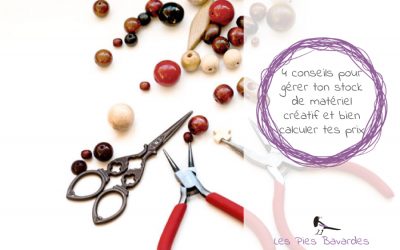 4 conseils pour gérer ton stock de matériel créatif et bien calculer tes prix
